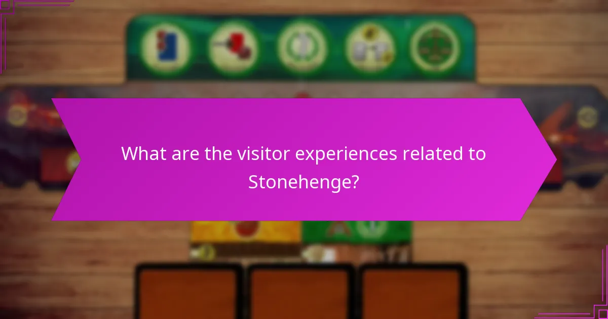 What are the visitor experiences related to Stonehenge?
